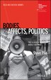Bodies Affects Politics by Steve Pile, Hardcover | Indigo Chapters