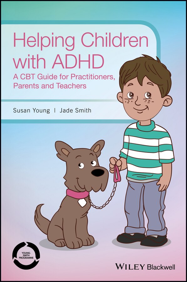 Helping Children with ADHD by Susan Young, Hardcover | Indigo Chapters