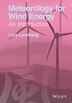 Meteorology for Wind Energy by Lars Landberg, Hardcover | Indigo Chapters