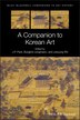 A Companion To Korean Art by J. P. Park, Hardcover | Indigo Chapters