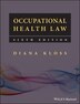 Occupational Health Law by Diana Kloss, Hardcover | Indigo Chapters