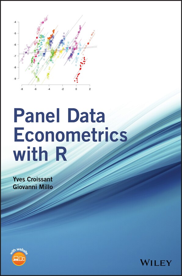 Panel Data Econometrics with R by Yves Croissant, Hardcover | Indigo Chapters