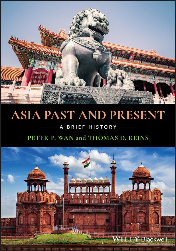 Asia Past And Present by Peter P. Wan, Paperback | Indigo Chapters