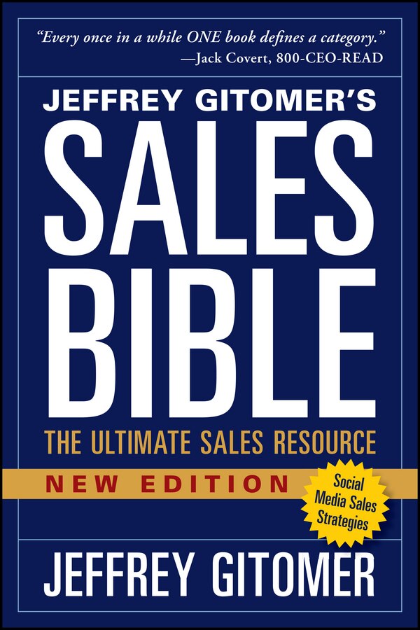 The Sales Bible New Edition by Jeffrey Gitomer, Paperback | Indigo Chapters