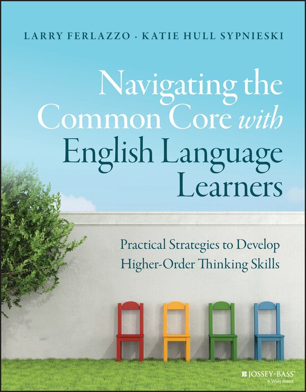 Navigating the Common Core with English Language Learners by Larry Ferlazzo, Perfect | Indigo Chapters