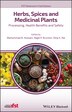 Herbs Spices And Medicinal Plants by Nigel P. Brunton, Hardcover | Indigo Chapters