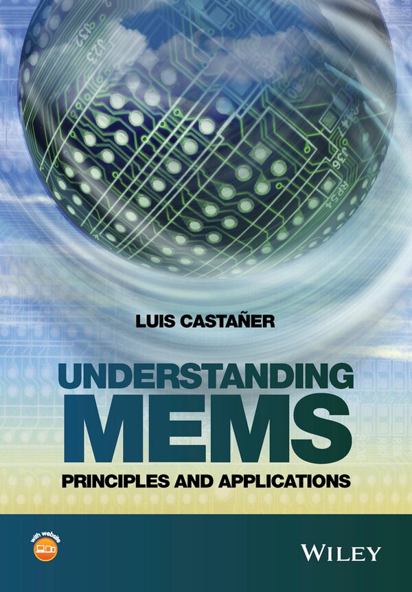 Understanding MEMS by Luis Castañer, Hardcover | Indigo Chapters