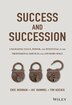 Success and Succession by Eric Hehman, Hardcover | Indigo Chapters