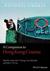 A Companion to Hong Kong Cinema by Esther M. K. Cheung, Paperback | Indigo Chapters