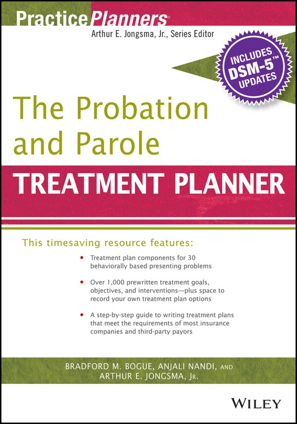 The Probation and Parole Treatment Planner with DSM 5 Updates by David J. Berghuis, Paperback | Indigo Chapters