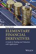 Elementary Financial Derivatives by Jana Sacks, Hardcover | Indigo Chapters