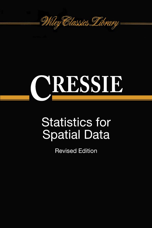 Statistics for Spatial Data by Noel Cressie Paperback | Indigo Chapters