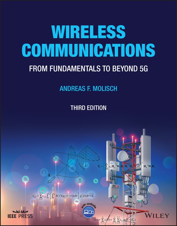 Wireless Communications by Andreas F. Molisch, Paperback | Indigo Chapters