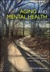 Aging and Mental Health by Daniel L. Segal, Paperback | Indigo Chapters