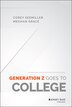 Generation Z Goes to College by Corey Seemiller, Hardcover | Indigo Chapters