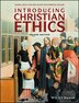Introducing Christian Ethics by Samuel Wells, Paperback | Indigo Chapters