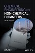 Chemical Engineering for Non-Chemical Engineers by Jack Hipple, Hardcover | Indigo Chapters