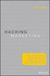 Hacking Marketing by Scott Brinker, Hardcover | Indigo Chapters