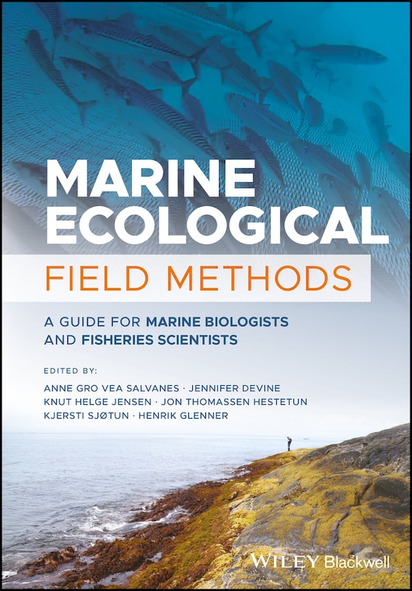 Marine Ecological Field Methods by Jennifer Devine, Hardcover | Indigo Chapters