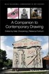 A Companion To Contemporary Drawing by Kelly Chorpening, Hardcover | Indigo Chapters