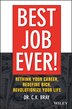 Best Job Ever by CK Bray, Hardcover | Indigo Chapters
