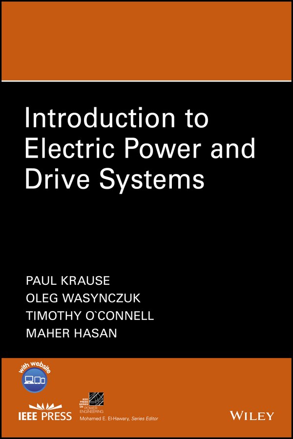 Introduction to Electric Power and Drive Systems by Paul C. Krause, Hardcover | Indigo Chapters