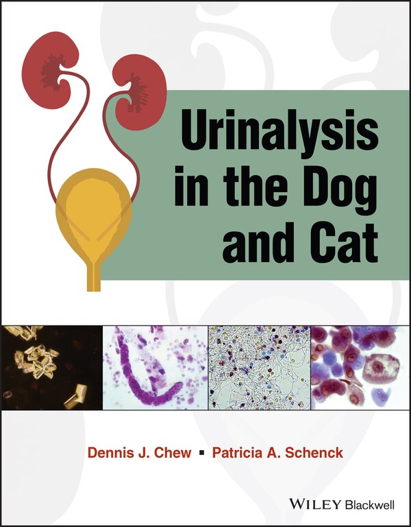 Urinalysis in the Dog and Cat by Dennis J. Chew, Paperback | Indigo Chapters