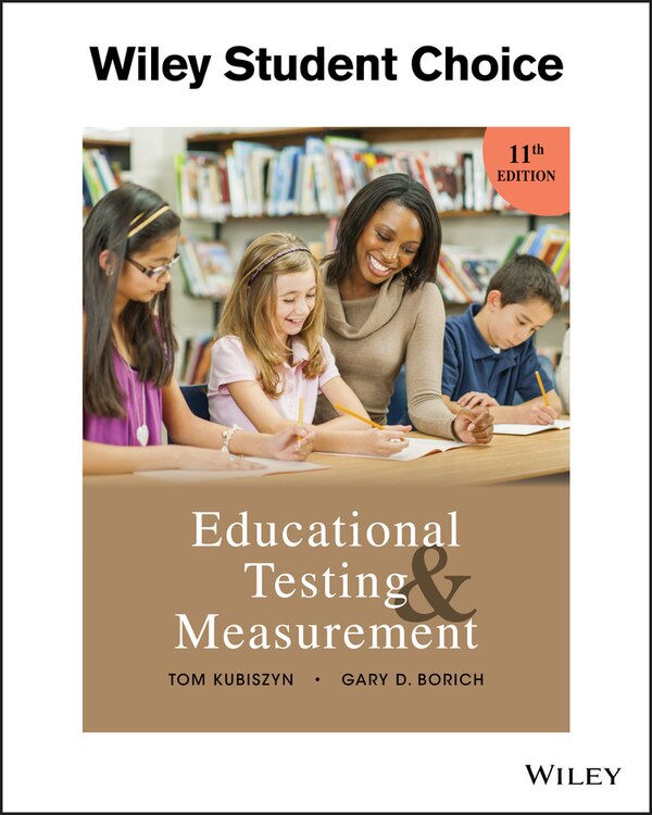 Educational Testing and Measurement by Tom Kubiszyn, Paperback | Indigo Chapters