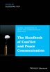 The Handbook of Conflict and Peace Communication by Sudeshna Roy, Hardcover | Indigo Chapters
