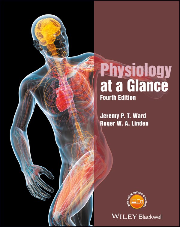 Physiology at a Glance by Jeremy P. T. Ward, Paperback | Indigo Chapters