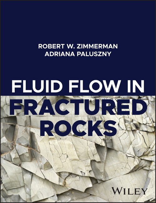 Fluid Flow in Fractured Rocks by Wiley, Hardcover | Indigo Chapters