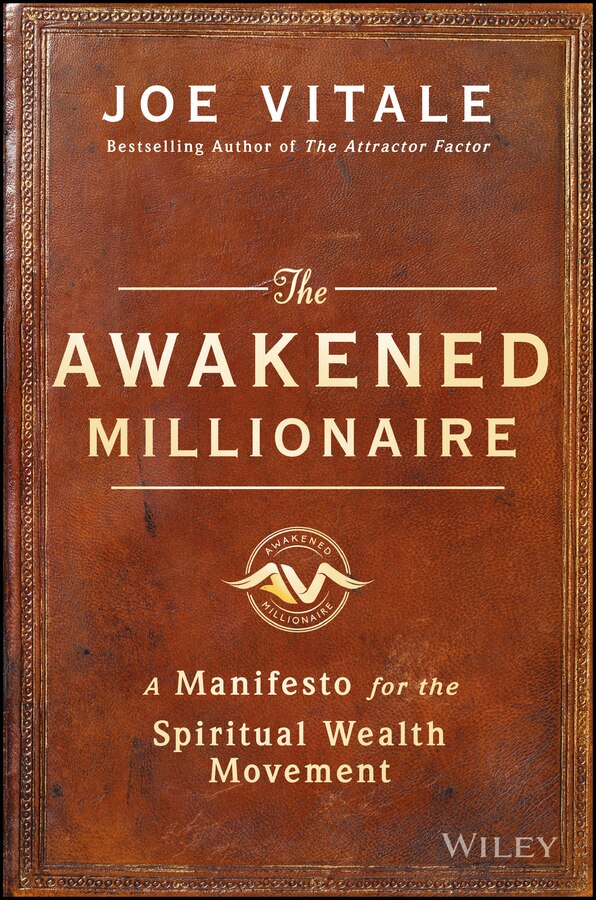 The Awakened Millionaire by Joe Vitale, Hardcover | Indigo Chapters