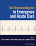 The Electrocardiogram in Emergency and Acute Care by Korin Hudson, Paperback | Indigo Chapters