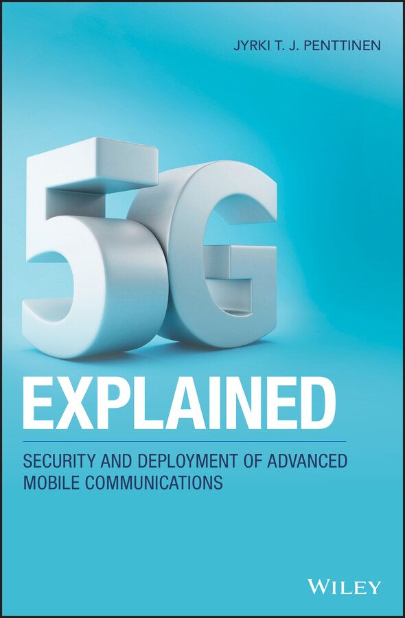 5G Explained by Jyrki T. J. Penttinen, Hardcover | Indigo Chapters