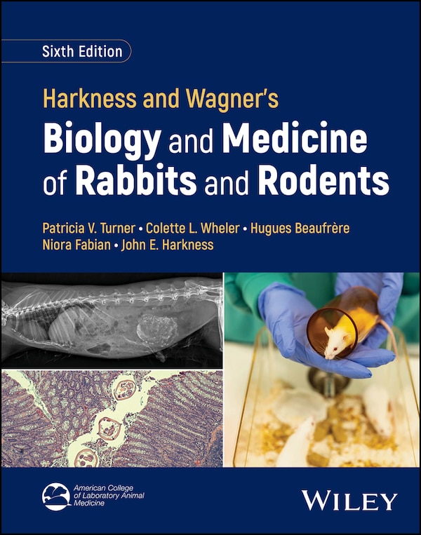 Harkness and Wagner's Biology and Medicine of Rabbits and Rodents by Patricia V. Turner, Hardcover | Indigo Chapters