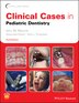 Clinical Cases In Pediatric Dentistry by Amr M. Moursi, Paperback | Indigo Chapters