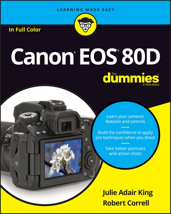 Canon EOS 80D For Dummies by Julie Adair King, Paperback | Indigo Chapters