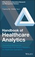 Handbook of Healthcare Analytics by Sridhar Tayur, Hardcover | Indigo Chapters