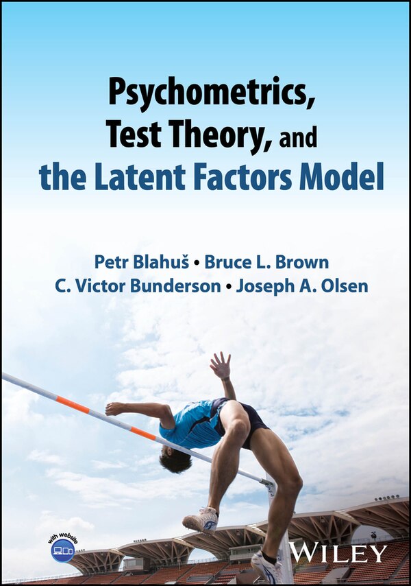 Psychometrics Test Theory and the Latent Factors Model by Petr Blahus, Hardcover | Indigo Chapters
