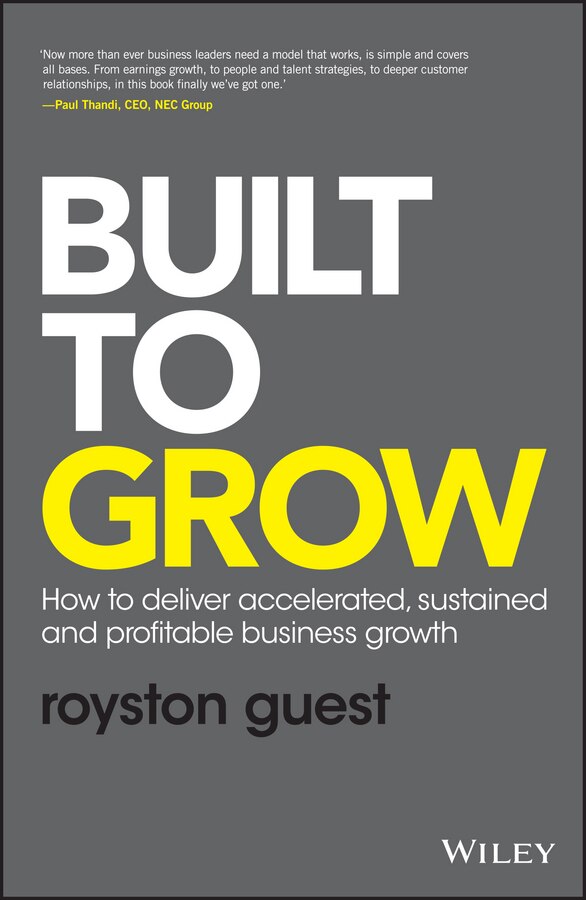 Built to Grow by Royston Guest, Hardcover | Indigo Chapters