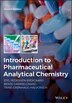 Introduction to Pharmaceutical Analytical Chemistry by Stig Pedersen-Bjergaard, Paperback | Indigo Chapters