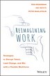 Reimagining Work by Rob Biederman, Hardcover | Indigo Chapters