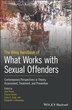 The Wiley Handbook Of What Works With Sexual Offenders by Franca Cortoni, Hardcover | Indigo Chapters