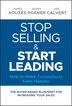 Stop Selling and Start Leading by James M. Kouzes, Hardcover | Indigo Chapters