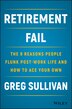 Retirement Fail by Greg Sullivan, Hardcover | Indigo Chapters