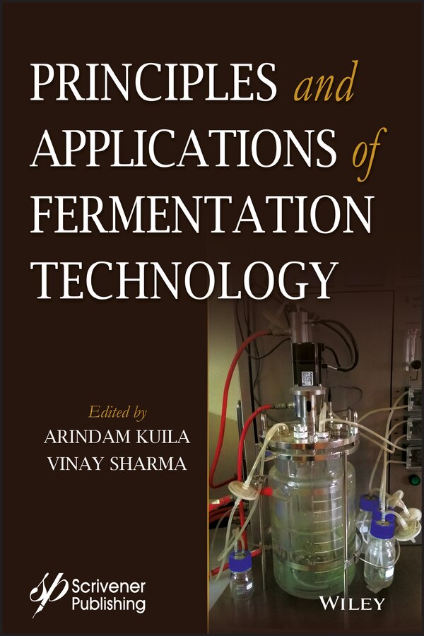 Principles and Applications of Fermentation Technology by Vinay Sharma, Hardcover | Indigo Chapters