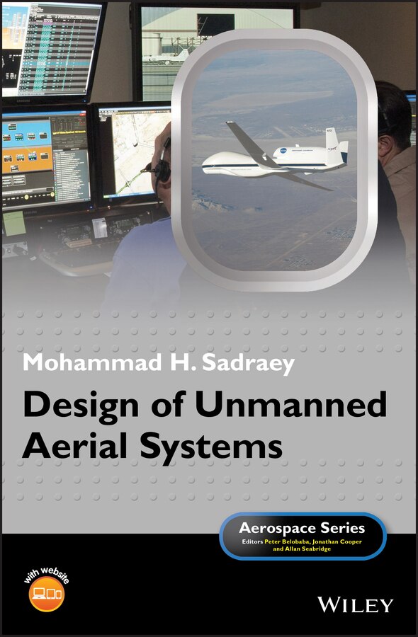 Design Of Unmanned Aerial Systems by Mohammad H. Sadraey, Hardcover | Indigo Chapters