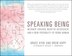 Speaking Being by Bruce Hyde, Paperback | Indigo Chapters