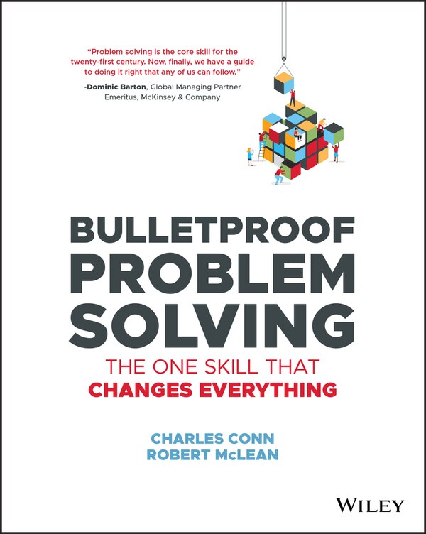 Bulletproof Problem Solving by Charles Conn, Paperback | Indigo Chapters