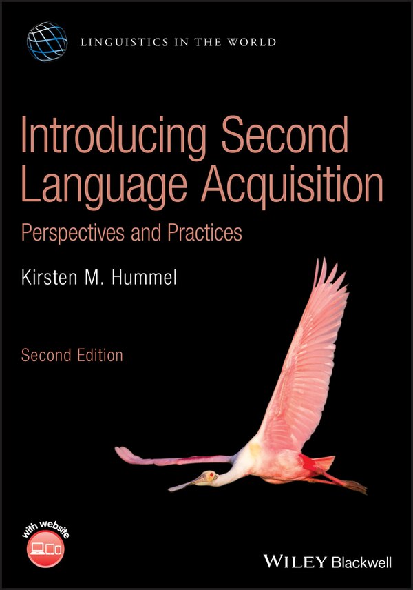 Introducing Second Language Acquisition by Kirsten M. Hummel, Paperback | Indigo Chapters